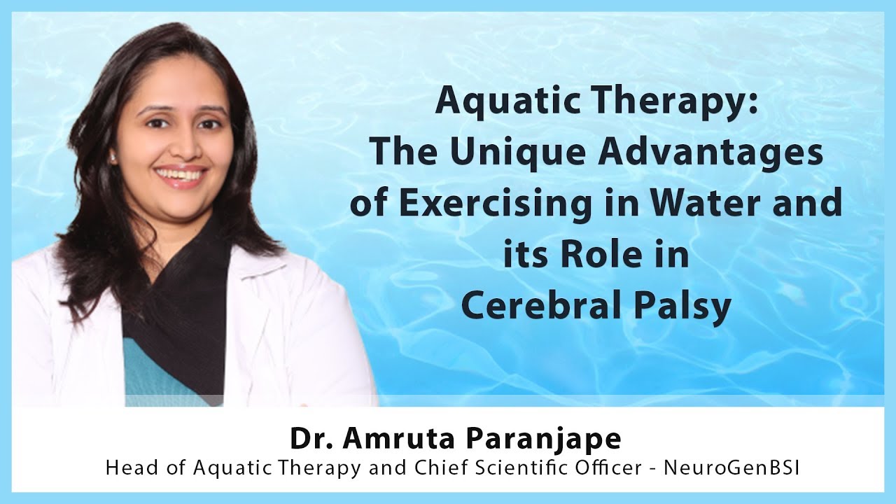 Aquatic Therapy The Unique Advantages of Exercising in Water and its Role in Cerebral Palsy