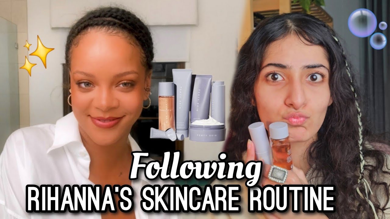 I followed Rihanna's skincare routine for 1 MONTH
