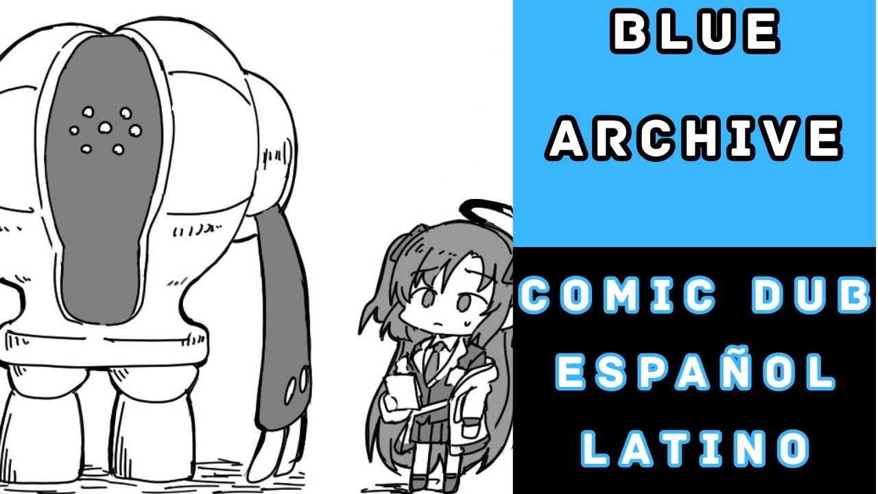 Blue Archive: Registeel en Kivotos- Comic Dub Español Latino