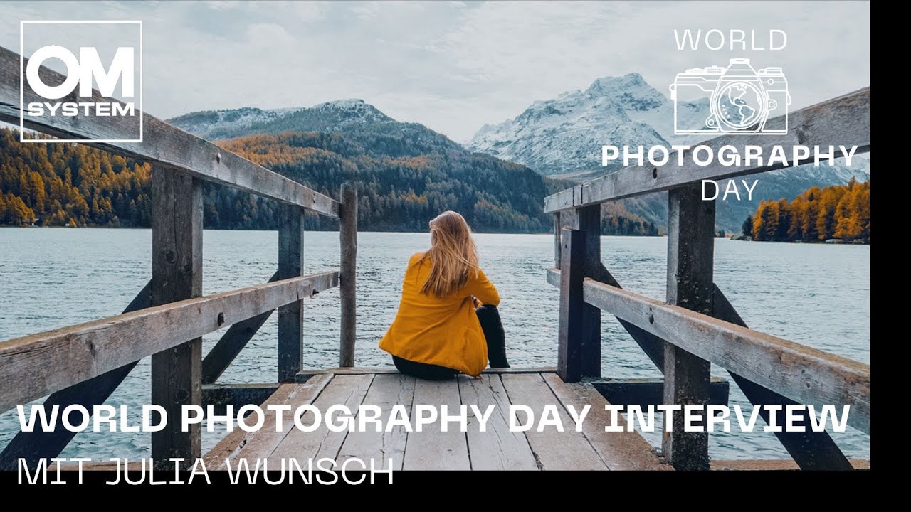 German | Interview mit OM SYSTEM Ambassador Julia Wunsch zum World Photography Day