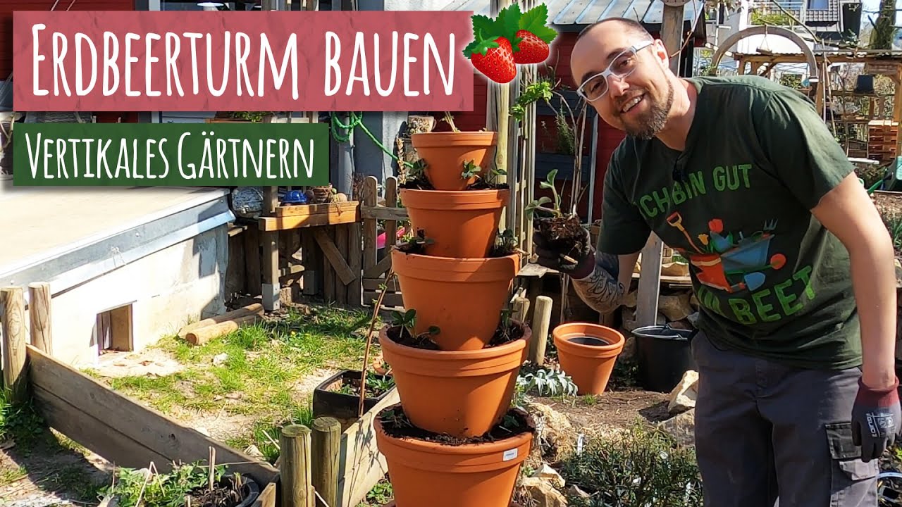 Erdbeerturm selber bauen 🍓 DIY Bauanleitung Pflanzturm Erdbeeren Kräuterturm aus Tontöpfen bauen