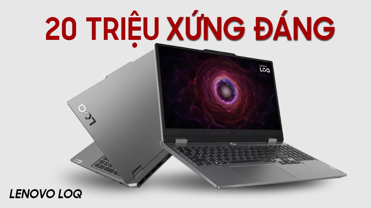 Review Laptop Lenovo LOQ 15ARP9: Liệu còn NGON trong năm 2026?