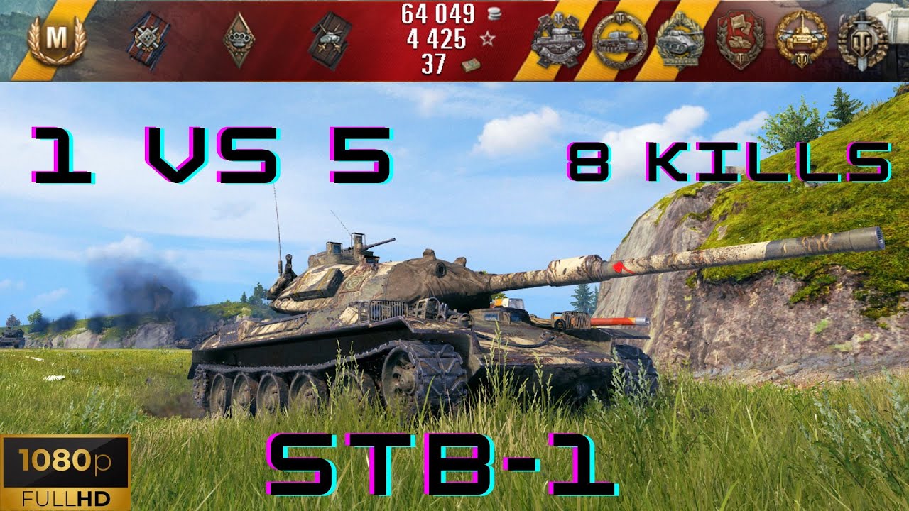 WoT Ace Tanker: STB-1, 1 VS 5, Kolobanov's Medal, 8 KILLS, Outpost, Standard Battle