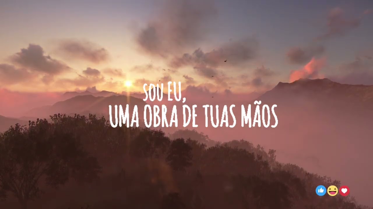 SOU EU, UMA OBRA DE TUAS MÃOS