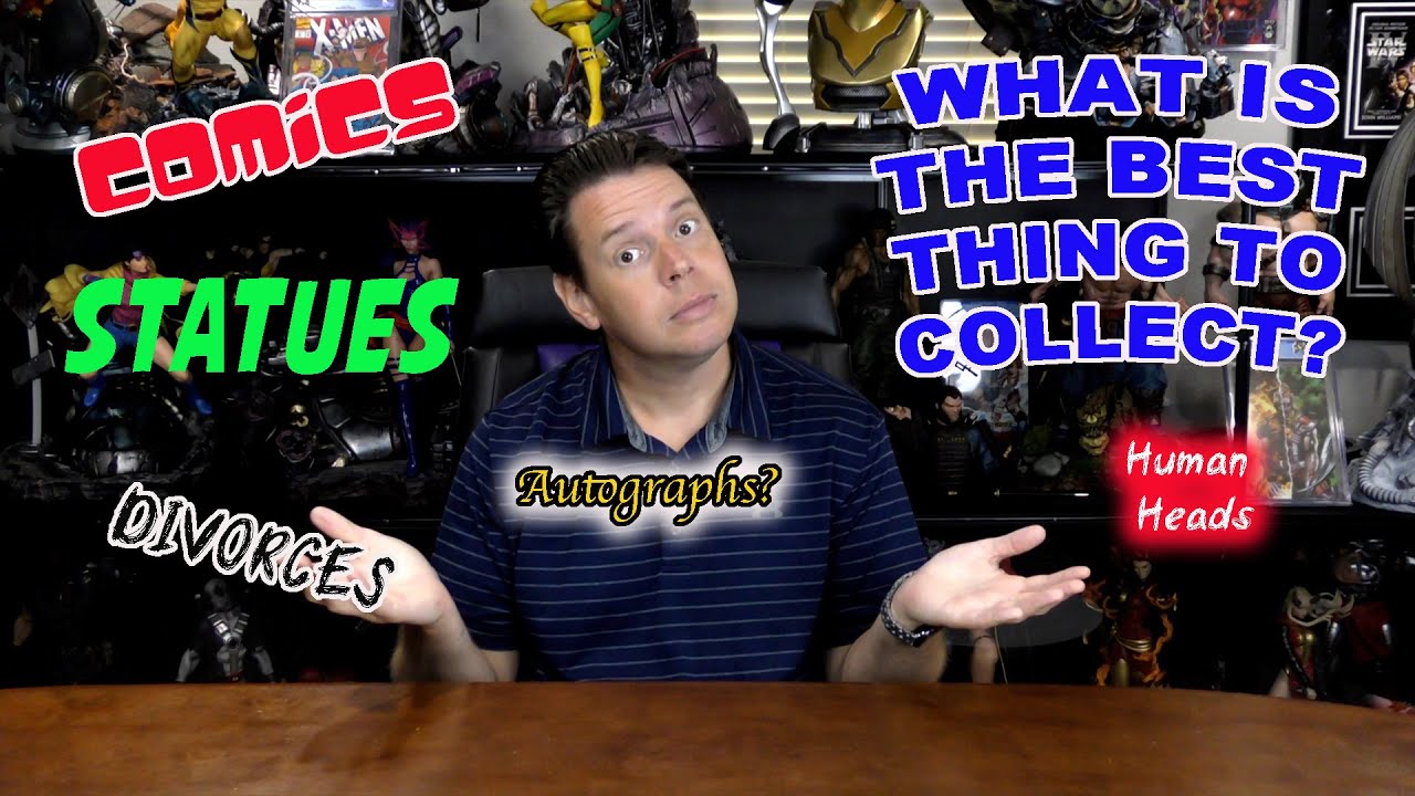 WHAT are the BEST THINGS to COLLECT?