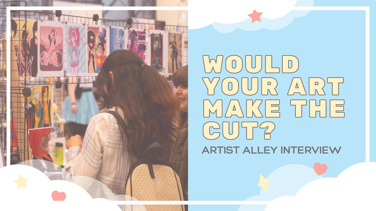 WOULD YOUR ART MAKE THE CUT? (Interview with an Artist Alley Coordinator) || SPEEDPAINT + COMMENTARY