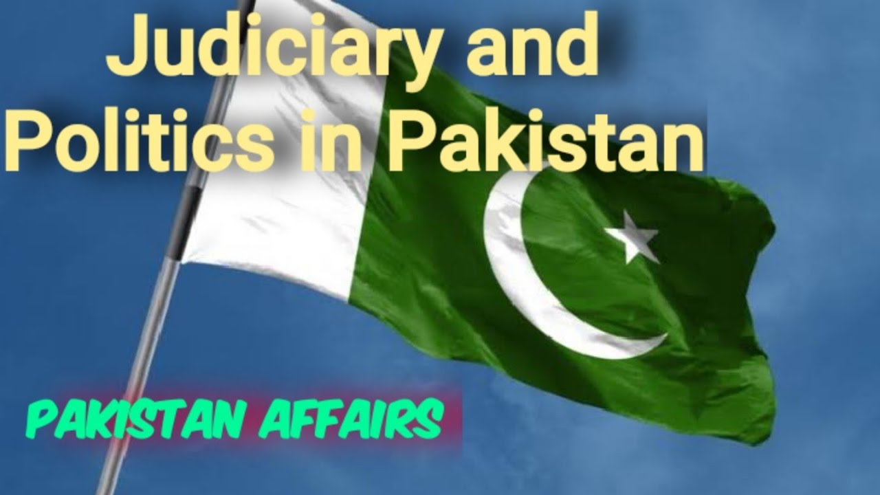 Judiciary and Politics in Pakistan since Independence| Pakistan affairs|CSS|PMS|