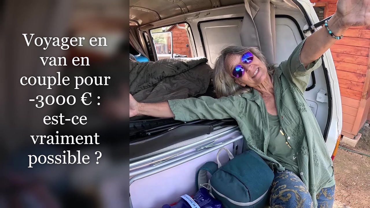 EP 14 Vanlife à petit budget, on l'a fait pour ( vraiment ) pas cher !!!