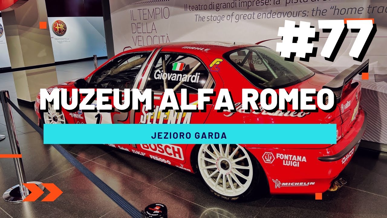 #77 | Muzeum ALFA ROMEO  | Sklep VERSTAPPENA |Jezioro GARDA