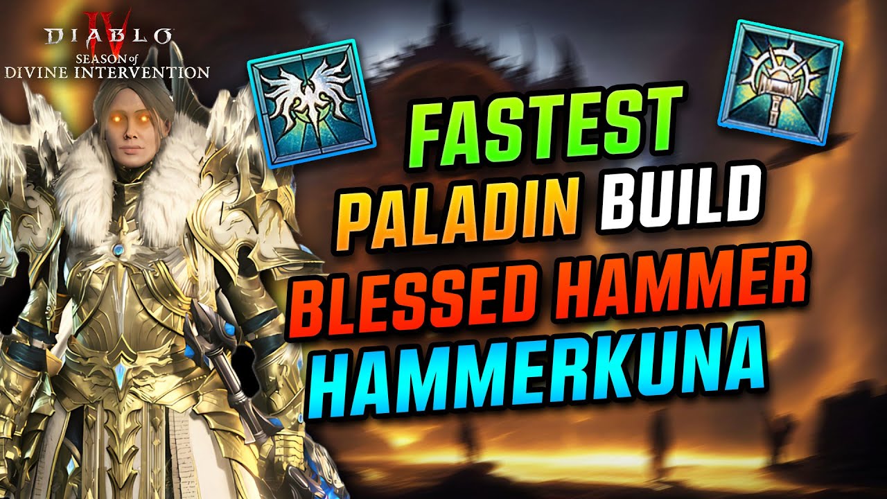 Blessed Hammer Fastest Paladin Build - S11 Diablo 4
