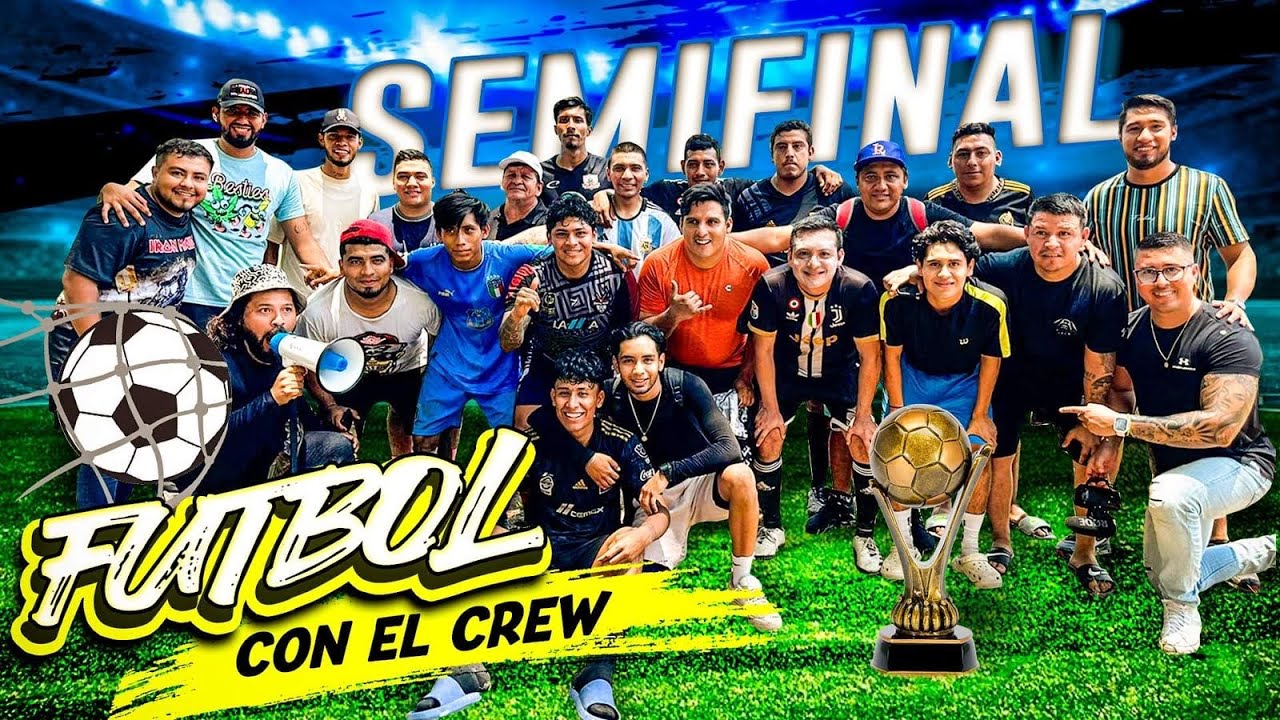 ⚽FUTBOL CON EL CREW RETOJORJAIS SEMIFINALES🔥