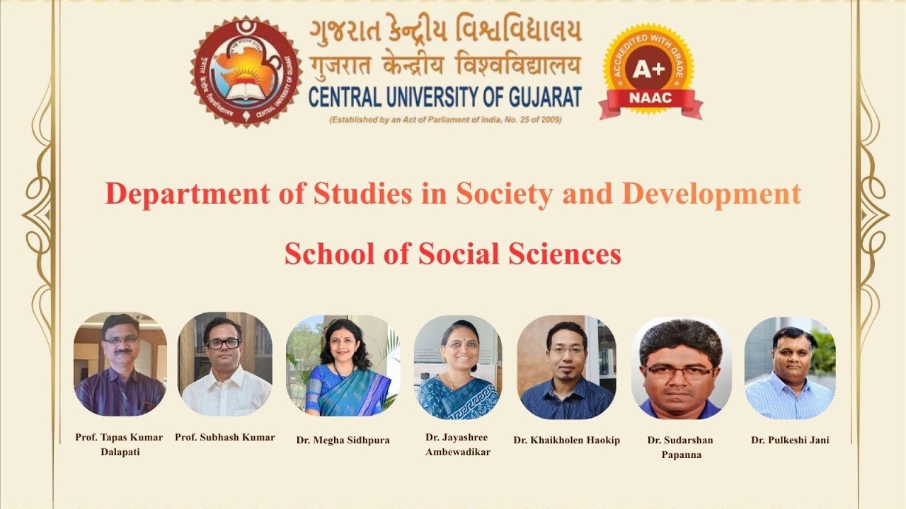 Department of Studies in Society and Development | School of Social Sciences | CUG Admissions Open