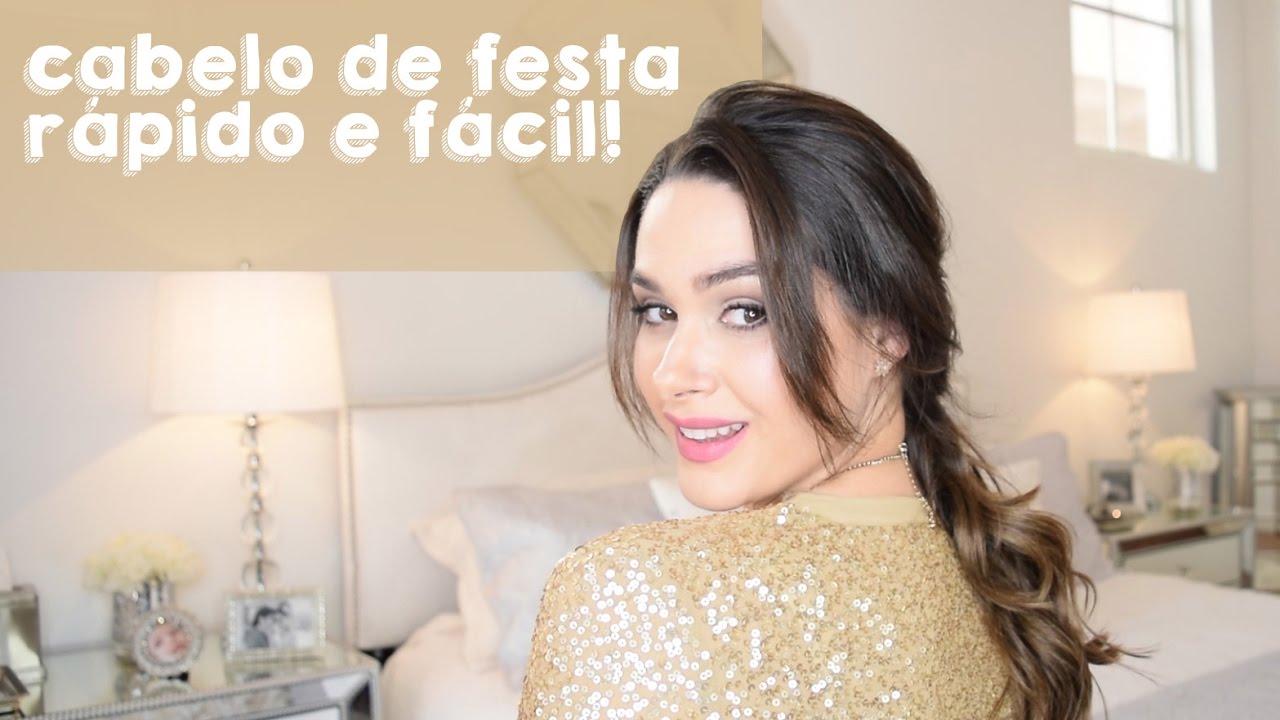 CABELO DE FESTA, RÁPIDO E FÁCIL DE FAZER! Fernanda Machado