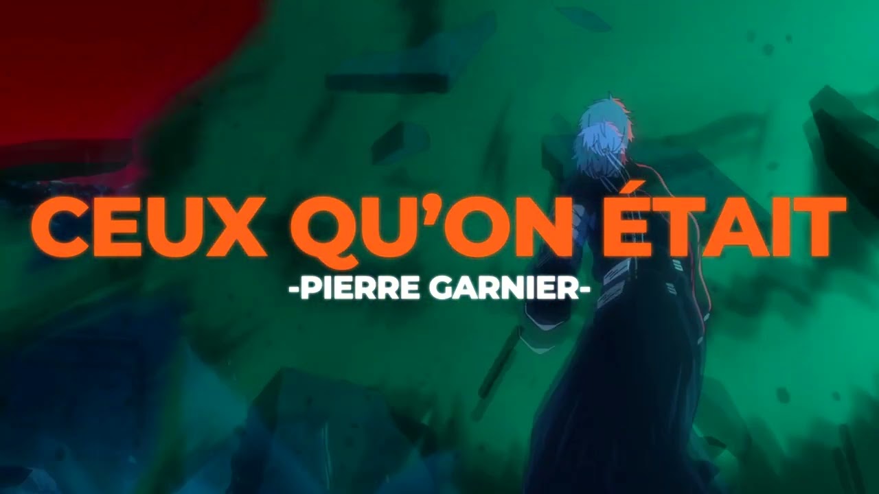 💑Ceux qu'on était - Pierre Garnier (Slowed+Reverb)