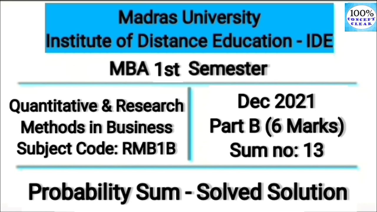 Madras University IDE | MBA 1st Sem | RMB1B | DEC 2021 - Part B(13) |Quantitative & Research Methods