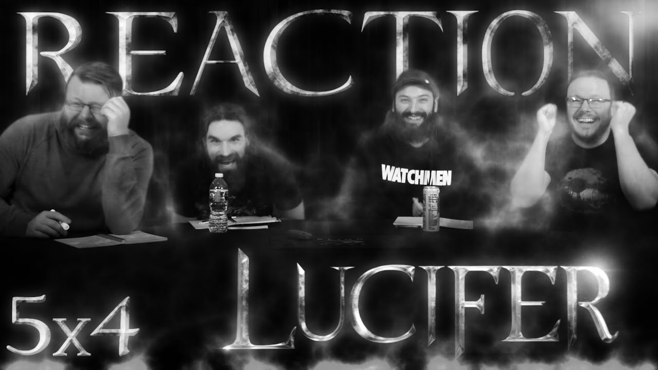 Lucifer 5x4 REACTION!! 