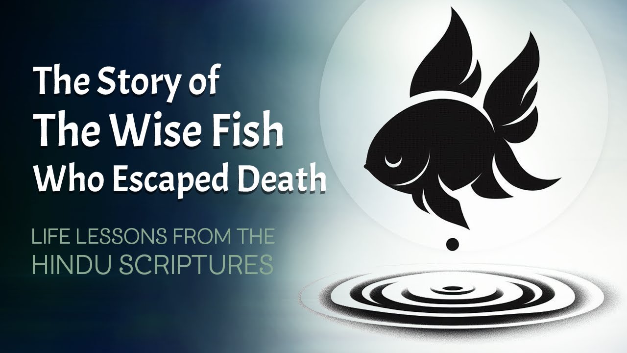 The Wise Fish Who Escaped: Ancient Panchatantra Wisdom for Modern Life | Inspiring Moral Story