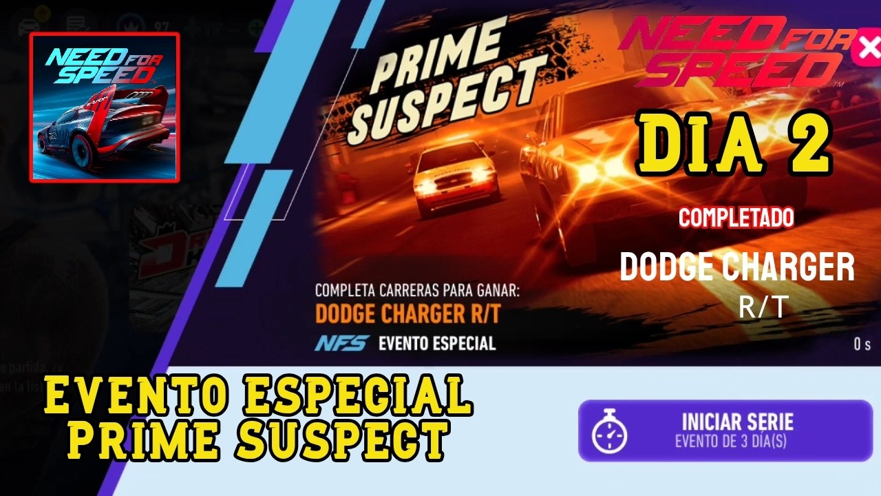 NFS: Sin Limites - Evento especial Prime Suspect, Dia 2 Artilleria, Evento 1-7 Completado, Dodge Cha