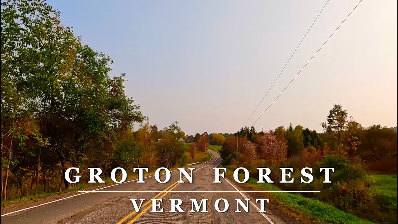 [4K] GROTON FOREST -Groton, Vermont - Early Autumn 4K Relaxing Scenic Fall Foliage Driving Tour