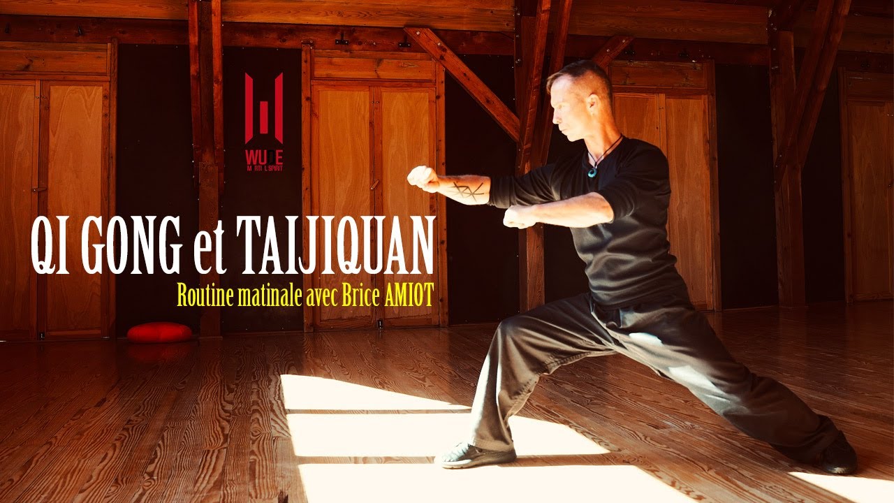 QI GONG et TAIJIQUAN routine matinale avec Brice AMIOT