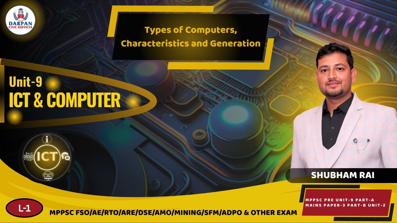 L-1|ICT|UNIT-9|PART-A|MAINS P3PAU2|INTRODUCTION and syllabus decoding|MPPSC PRE 2026|Shubham rai Sir