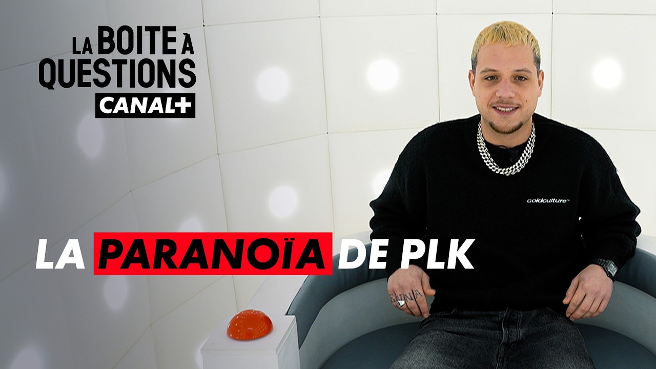 PLK, un grand garçon