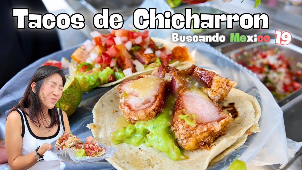 Enamorate de estos Tacos de ChicharronㅣBuscando Mexico 19