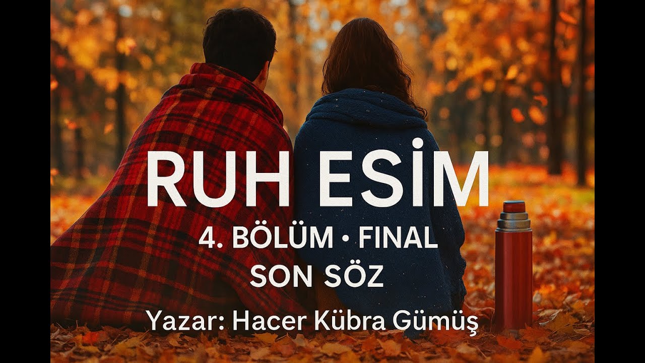 Ruh Eşim 4.Bölüm (Final) - Sonsuza Dek Seninle