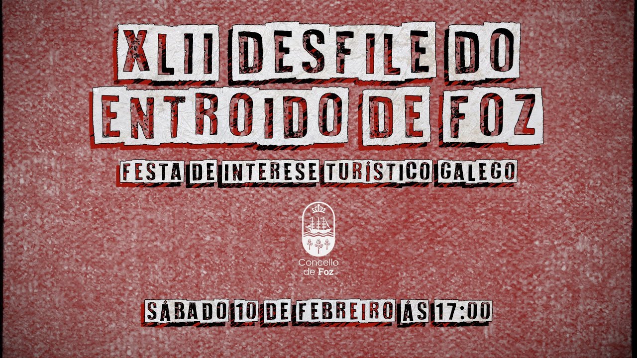 42º DESFILE DO ENTROIDO DE FOZ