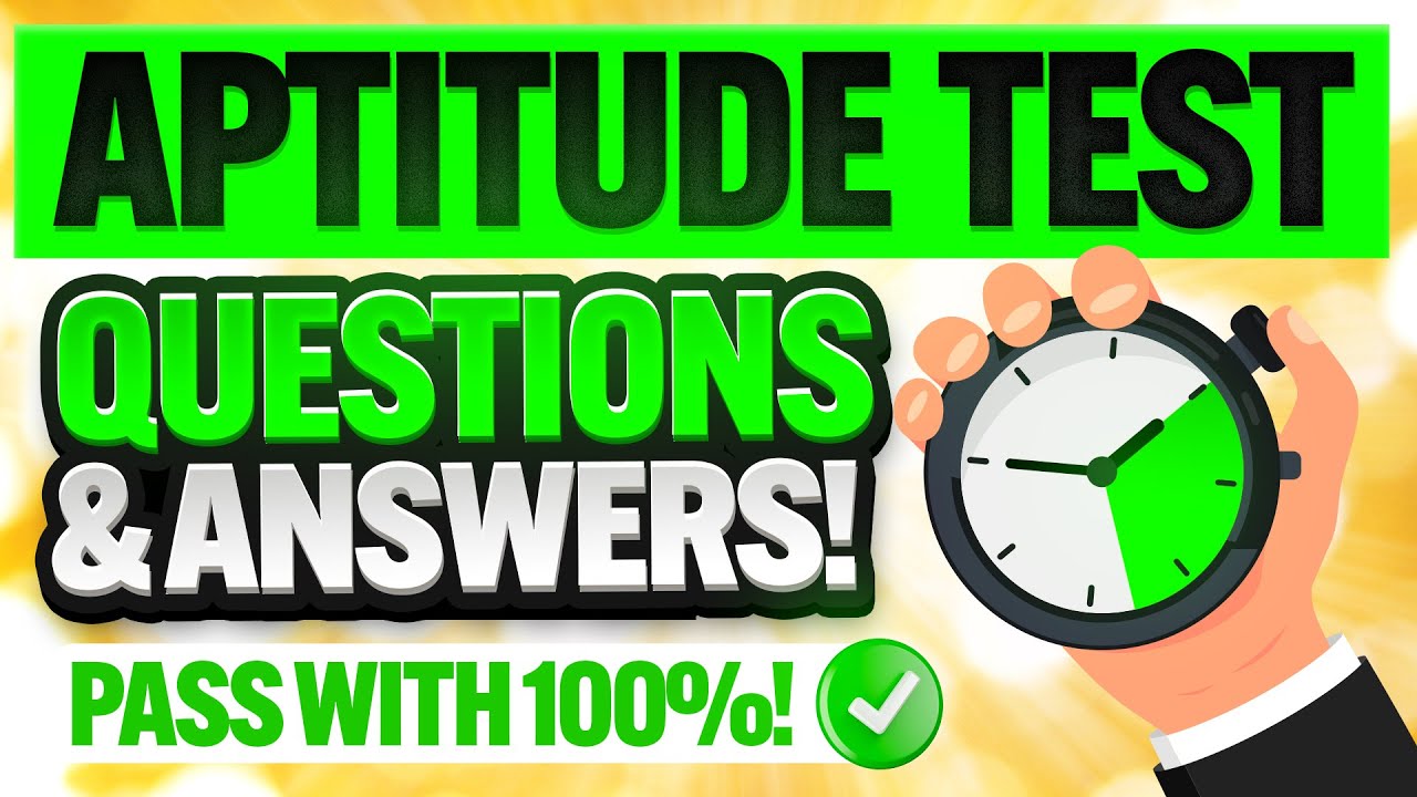 APTITUDE TEST QUESTIONS & ANSWERS! (How to PASS an APTITUDE TEST) PASS your TEST with 100%!