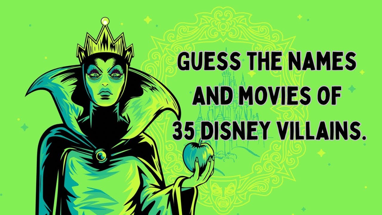 Disney Villain Quiz // Can YOU guess the names and movies of 35 Disney Villains?