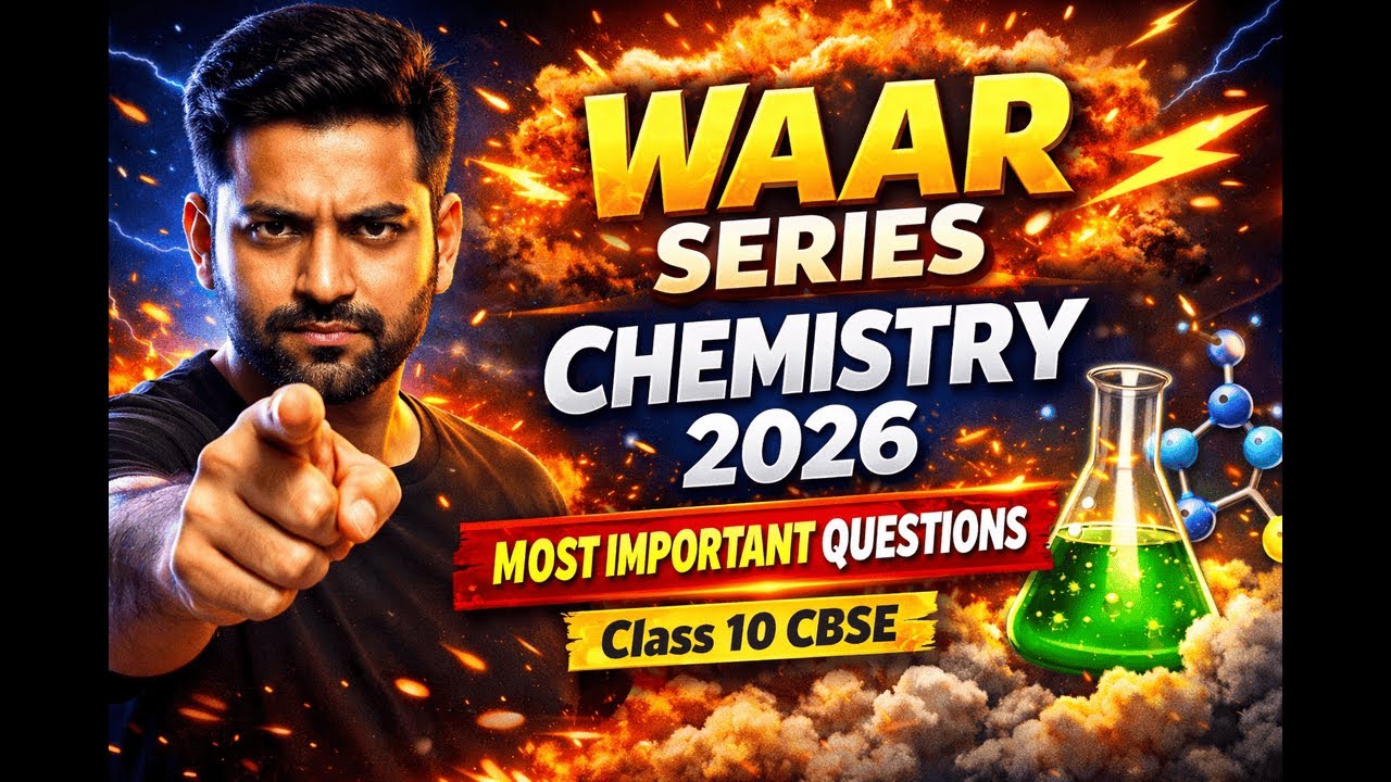 WAAR Series | Class 10 Chemistry Important Questions for CBSE 2026 | Board Exam Preparation