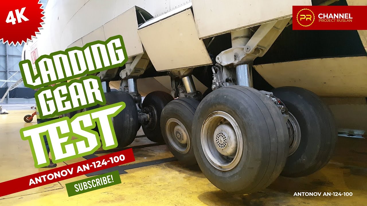 Landing Gear Test Antonov An-124-100 ✈ Отработка Шасси Ан-124-100 ✈ 2021