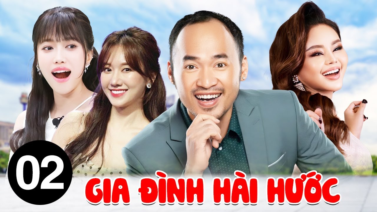 Gia Đình Hài Hước - Tập 2 | Phim Bộ Truyền Hình Việt Nam Mới Nhất 2025 | Phim Việt Nam 2025