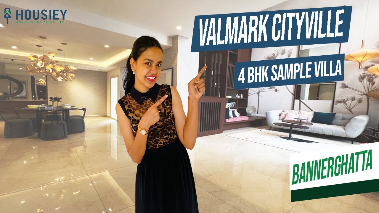 Valmark Cityville Bangalore | 4 BHK Sample Villa Tour | Valmark Group Bannerghatta Road