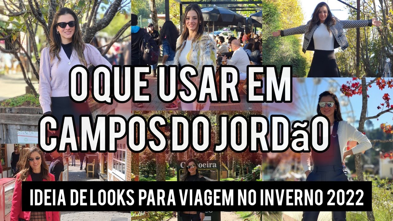 O que usar em Campos do Jordão  / Ideias de looks para viagem de inverno 2022
