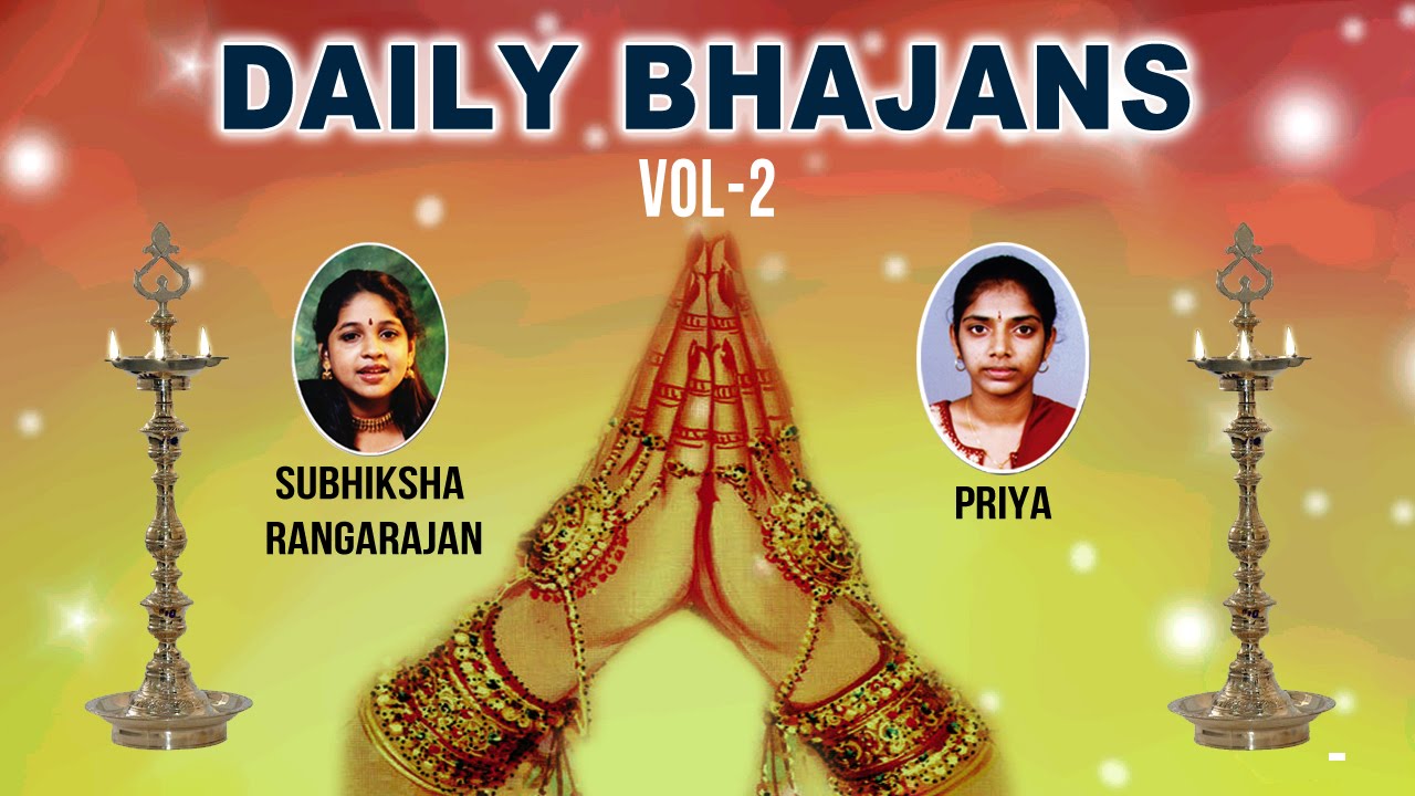Daily Bhajans | Achyutam Keshavam | Priya And Subhiksha Rangarajan