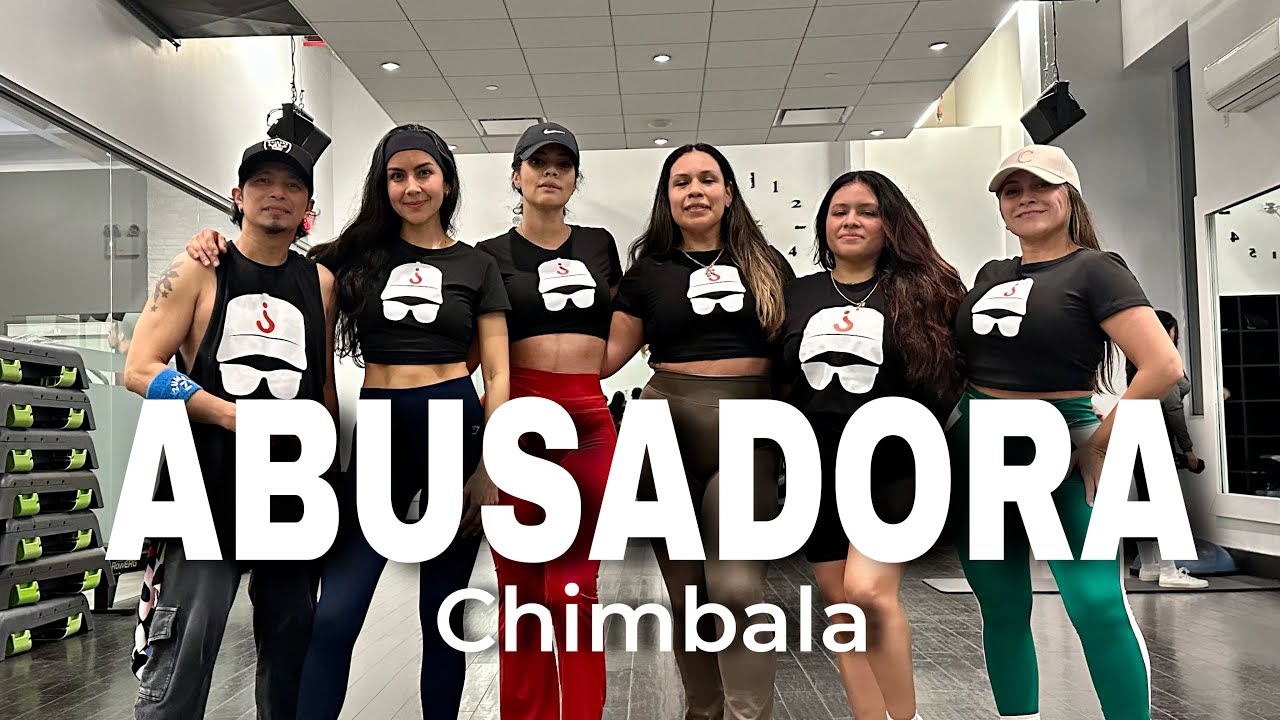 ABUSADORA | Chimbala | ZUMBA | Dembow | By: ZIN JOEL \ Jcrew