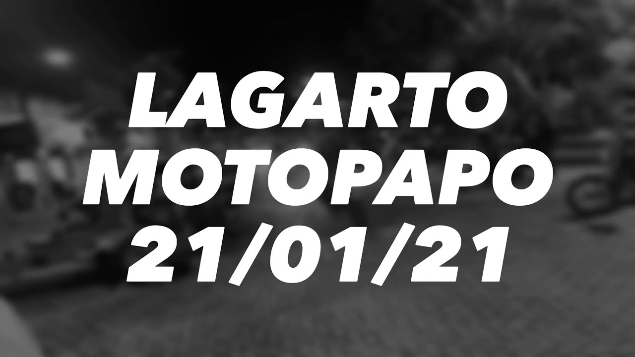 Lagarto MotoPapo 21/01/21