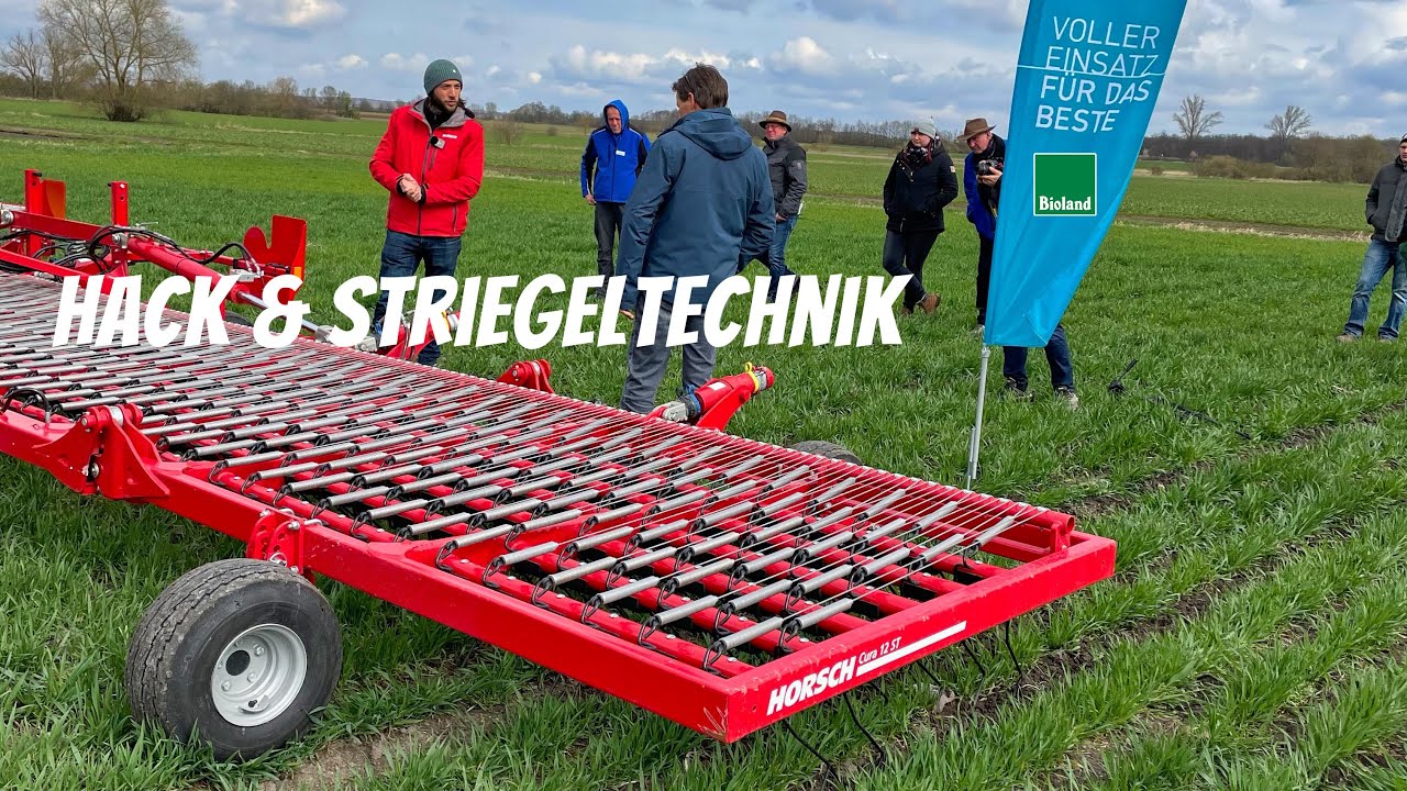 Mechanische Unkrautbekämpfung I Bioland Hack & Striegeltag I Teil 1