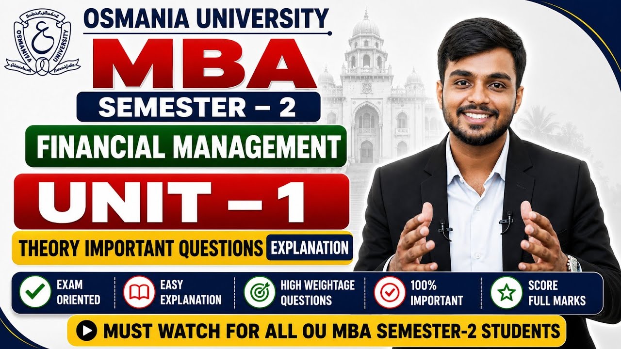 Financial Management (FM) Unit-1 Theory Important Questions Explanation | OU MBA Semester-2