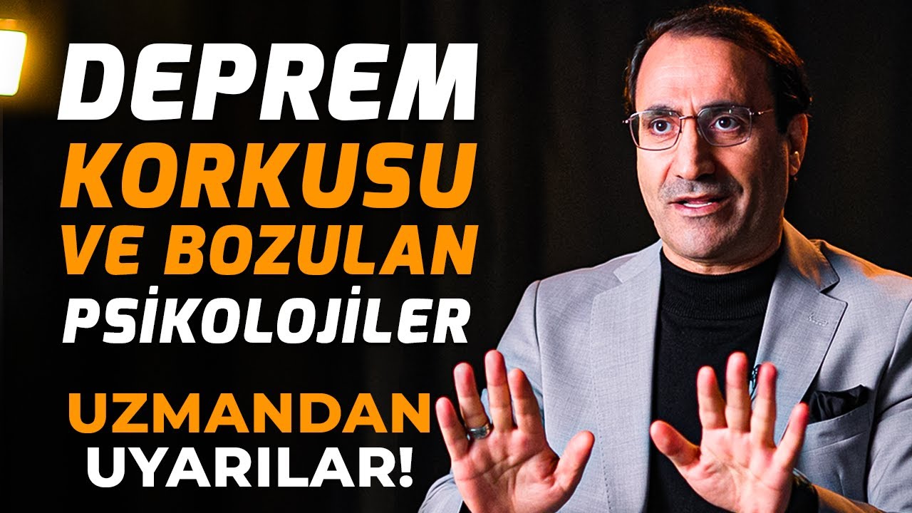 Deprem Korkusu ve Bozulan Psikolojiler - Uzmanından Çok Kritik Uyarılar! - Dr. Ferhat Aslan