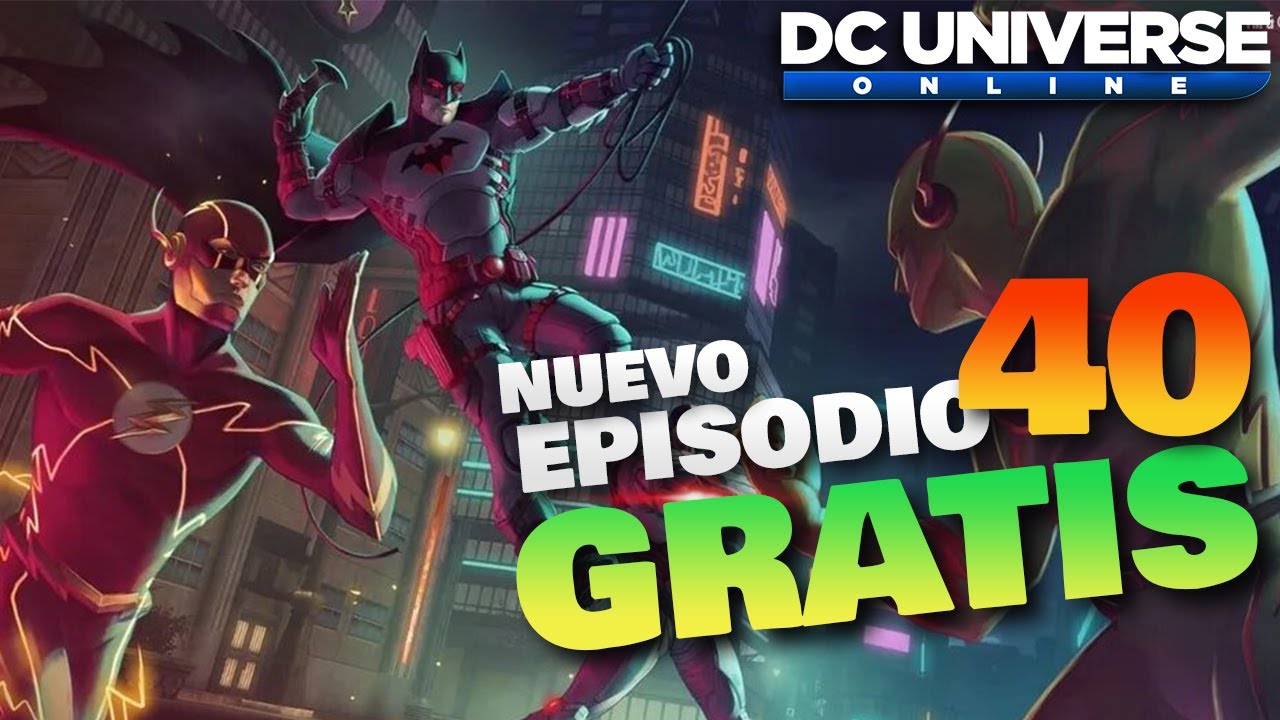 DC UNIVERSE ONLINE - MUNDO DE FLASHPOINT - ¡NUEVO EPISODIO GRATIS!