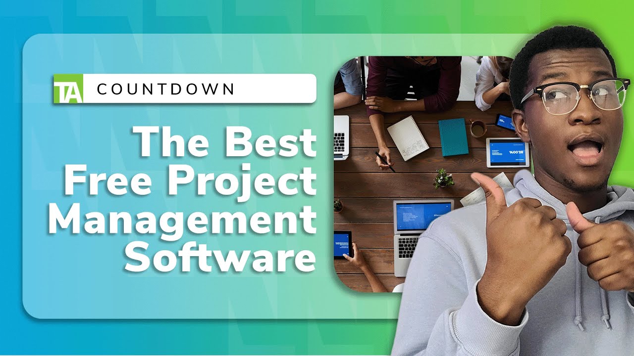 The Best Free Project Management Software in 2023