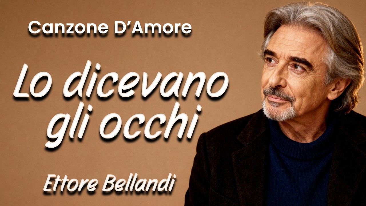 🎵 Una canzone per chi riconosce l’amore… negli occhi – “Lo Sapevo Solo Io, Guardandoti” – Ettore