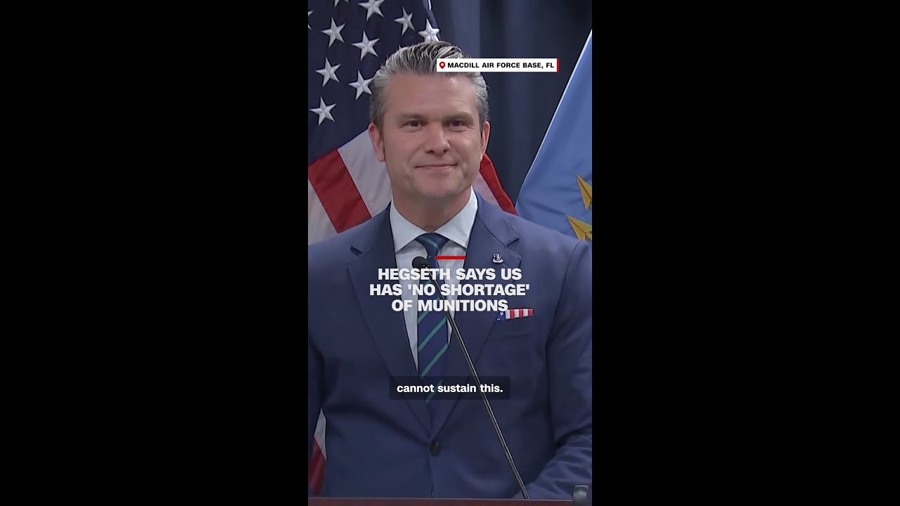 Hegseth says US has 'no shortage' of munitions