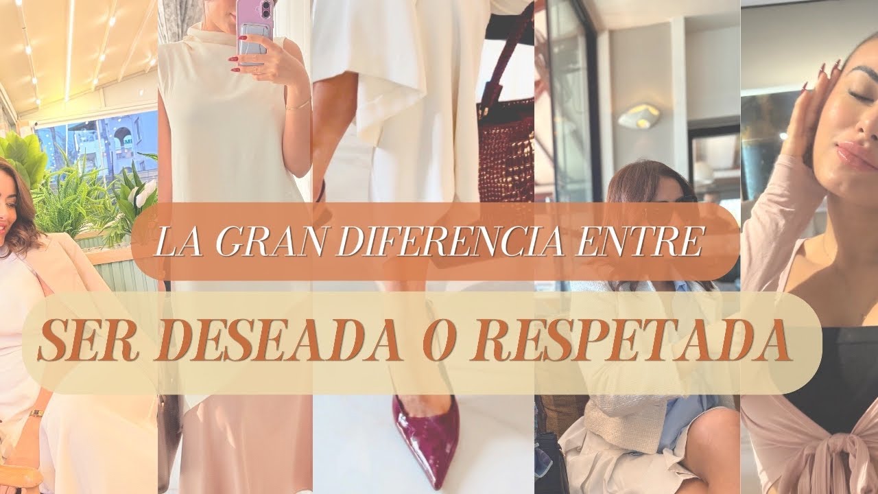 ⚜️La diferencia entre ser deseada y ser respetada como mujer⚜️
