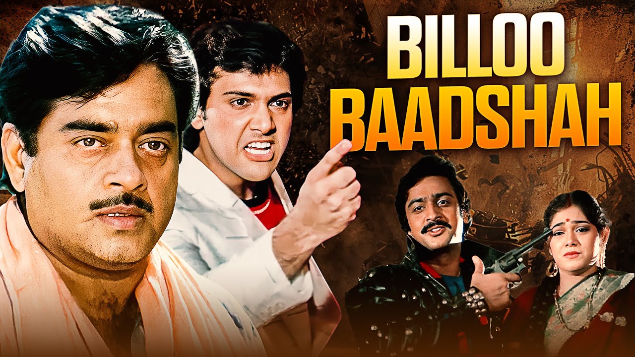 Billoo Badshah (1989) - Superhit Hindi Movie | Shatrughan Sinha, Govinda, Neelam, Sumeet Saigal
