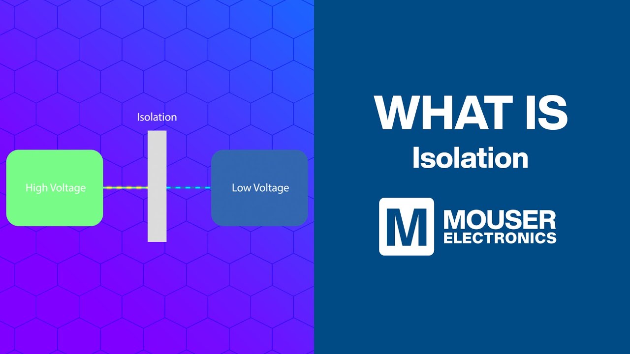 What is Isolation? | Mouser Electronics | Analog Devices