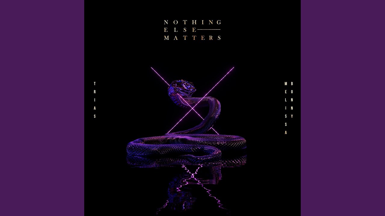 Nothing Else Matters (Extended)